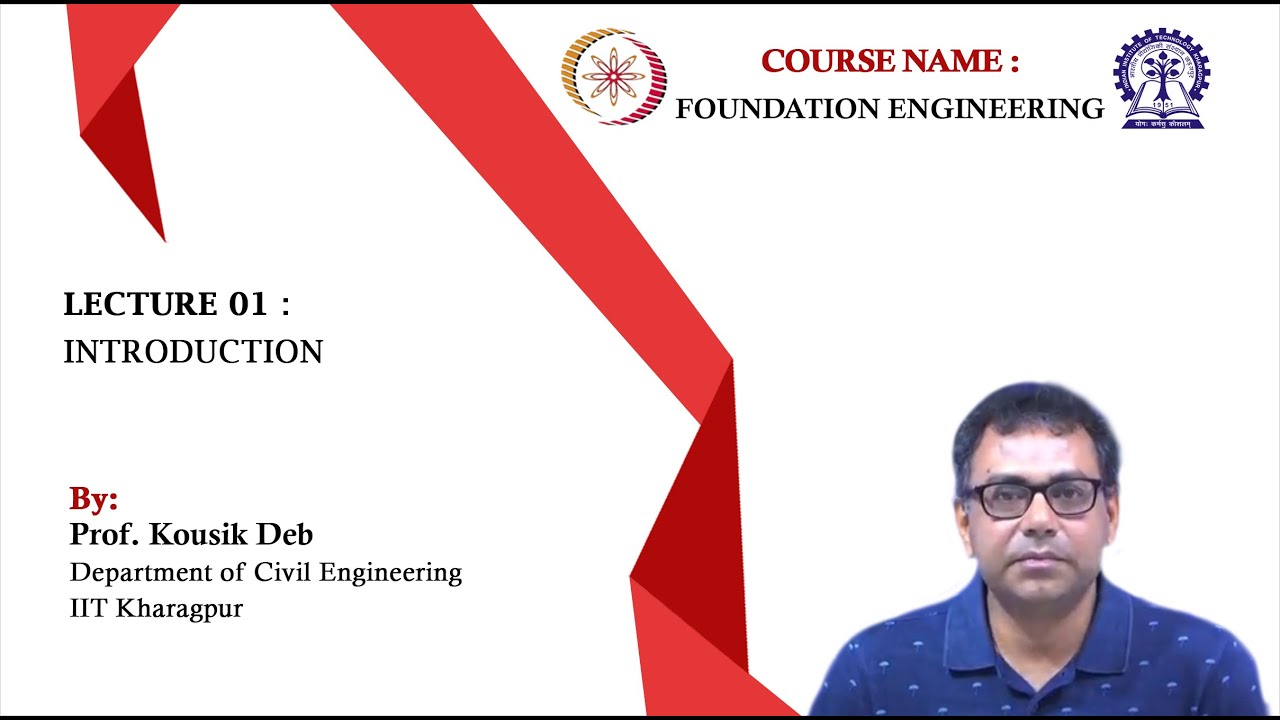 NPTEL Foundation Engineering introduction lecture